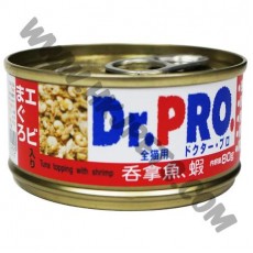 Dr. Pro 貓罐頭 吞拿魚+蝦 (5，80克)